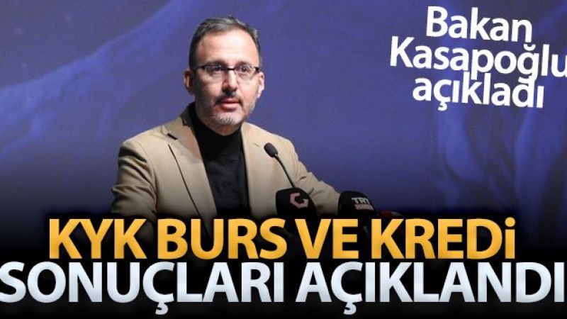 KYK burs ve kredi sonuçları açıklandı