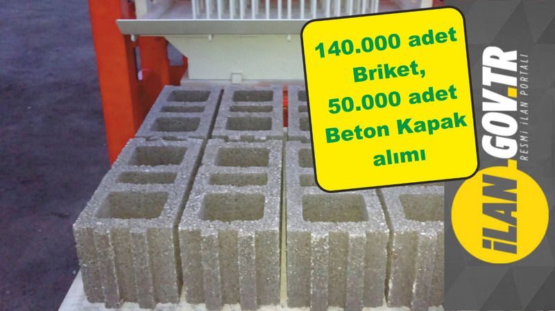 Büyükşehir Belediyesi Briket ve beton kapak taşı alacak