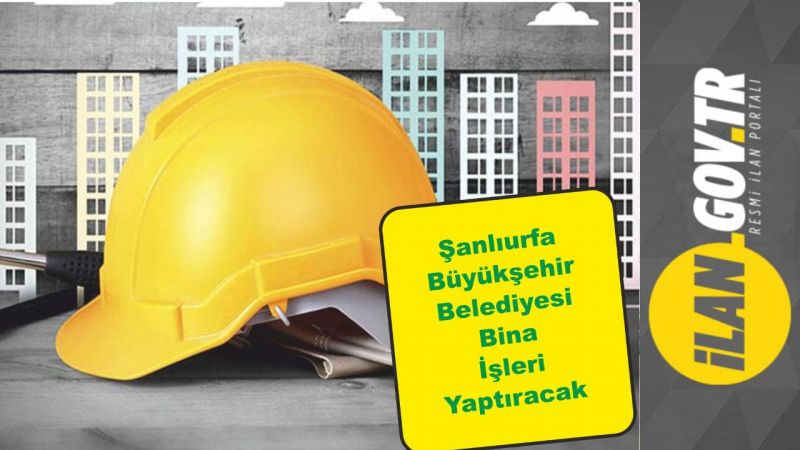 Büyükşehir Belediyesi bina işleri yaptıracak