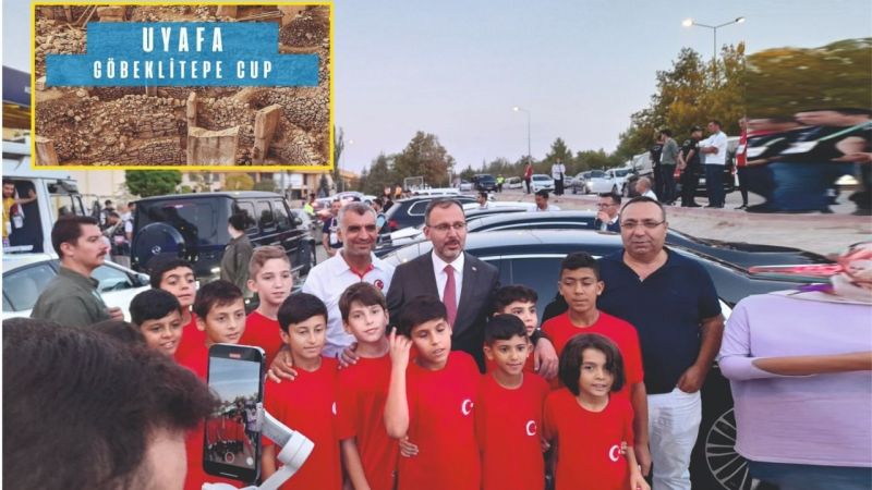 Bakan Kasapoğlu Göbeklitepe Cup'a davetli