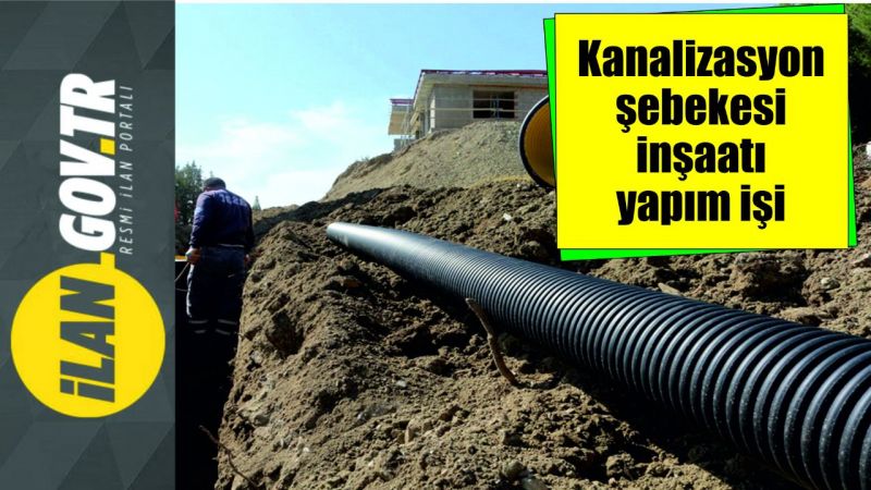 Harran ve Akçakale’de kanalizasyon şebekesi işleri yaptırılacak