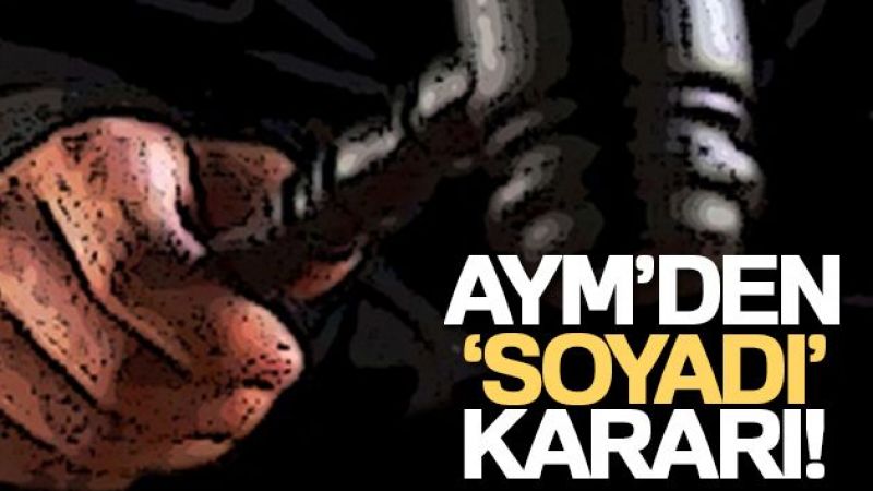 AYM'den 'soyadı' kararı